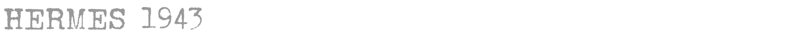 Hermes 1943 font preview